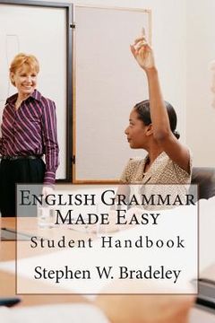 portada English Grammar Made Easy: Student Handbook