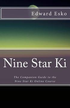portada Nine Star ki: The Companion Guide to the Nine Star ki Online Course (Macrobiotic Study Guides) (en Inglés)