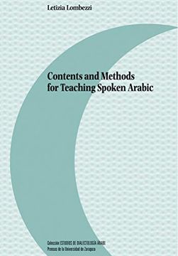 portada Contents and Methods for Teaching Spoken Arabic: 15 (Estudios de Dialoctología Árabe) (en Inglés)