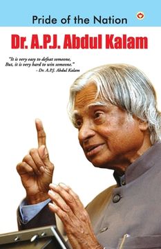 portada Pride of The Nation: Dr. A.P.J. Abdul Kalam (en Inglés)