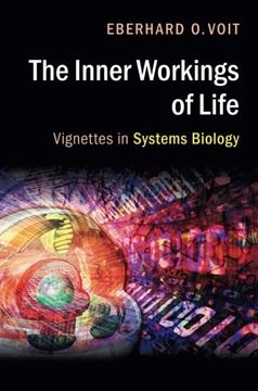 portada The Inner Workings of Life: Vignettes in Systems Biology (in English)