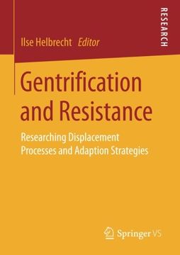 portada Gentrification and Resistance: Researching Displacement Processes and Adaption Strategies 