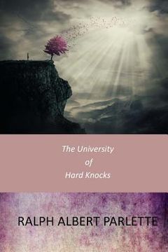 portada The University of Hard Knocks (en Inglés)