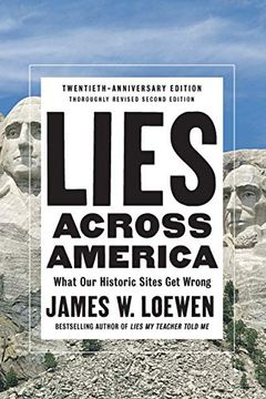 portada Lies Across America: What our Historic Sites get Wrong 