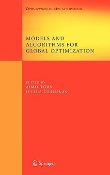 portada models and algorithms for global optimization: essays dedicated to antanas zilinskas on the occasion of his 60th birthday (en Inglés)