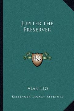 portada jupiter the preserver (in English)