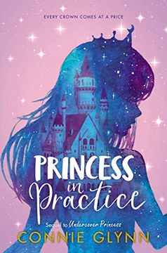 portada The Rosewood Chronicles #2: Princess in Practice (in English)