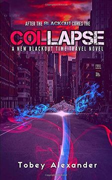 portada Collapse: The new Blackout Time Travel Novel (Blackout Series) 