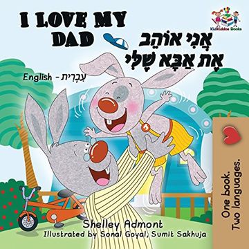 portada I Love My Dad (Bilingual Hebrew Kids Books): English Hebrew Children's Books (English Hebrew Bilingual Collection)