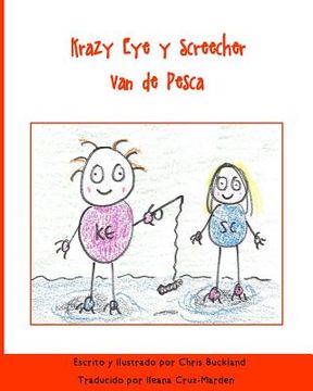 portada Krazy Eye y Screecher Van de Pesca: Una historia de Krazy Eye