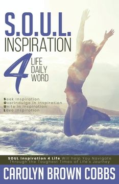portada S.O.U.L.: Inspiration 4 Life Daily Word (en Inglés)