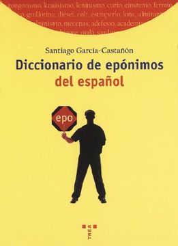 portada Diccionario de Epónimos del Español (Biblioteconomía y Administración Cultural)