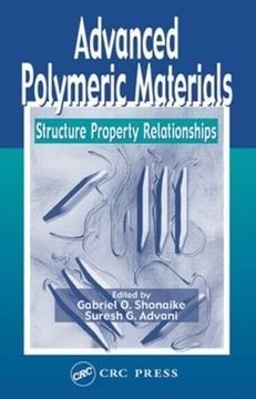portada Advanced Polymeric Materials: Structure Property Relationships (en Inglés)