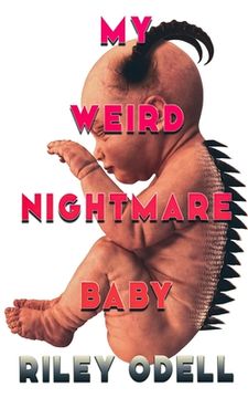 portada My Weird Nightmare Baby (en Inglés)