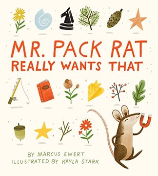 portada Mr. Pack rat Really Wants That (en Inglés)