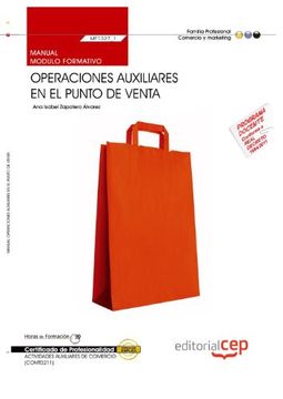 portada Manual Operaciones Auxiliares en el Punto de Venta (Mf1327_1). Certificados de Profesionalidad. Actividades Auxiliares de Comercio (Comt0211)