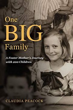 portada One big Family: A Foster Mother's Journey With 200 Children (in English)