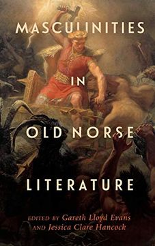 portada Masculinities in old Norse Literature (Studies in old Norse Literature, 4) (en Inglés)