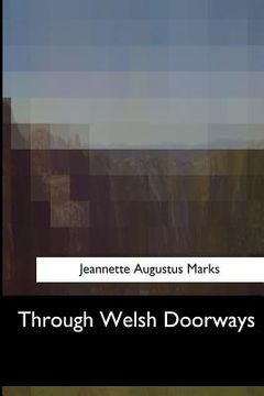 portada Through Welsh Doorways (en Inglés)