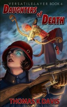 portada The Daughters of Death: Versatile Layer book 4 (en Inglés)