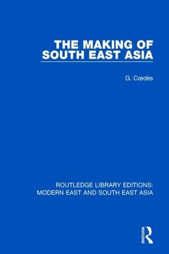 portada The Making of South East Asia (en Inglés)