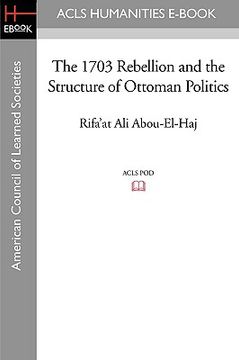 portada the 1703 rebellion and the structure of ottoman politics (in English)