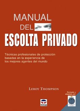 portada Manual del Escolta Privado. Técnicas Profesionales de Protección (in Spanish)