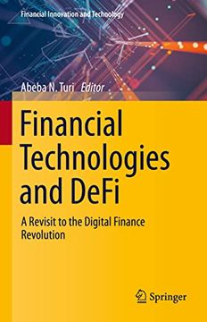 portada Financial Technologies and Defi: A Revisit to the Digital Finance Revolution (in English)