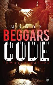 portada Beggars Code: 12mh47yps4td22 (en Inglés)