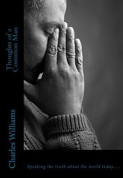 portada Thoughts of a Common Man: Speaking the truth about the world today (in English)