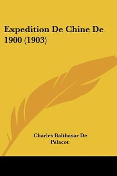 portada Expedition De Chine De 1900 (1903) (in French)