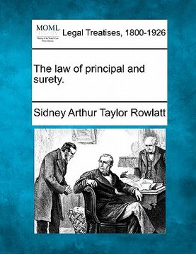 portada the law of principal and surety. (en Inglés)