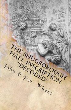portada The Shugborough Hall Inscription "Decoded" (en Inglés)