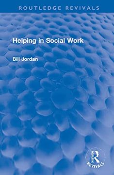 portada Helping in Social Work (Routledge Revivals) (en Inglés)