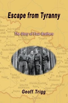 portada Escape from Tyranny: The Story of Four Brothers (in English)