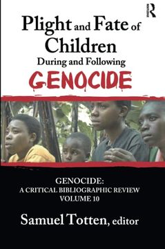 portada Plight and Fate of Children During and Following Genocide (en Inglés)