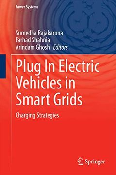 portada Plug in Electric Vehicles in Smart Grids: Charging Strategies (Power Systems) (en Inglés)