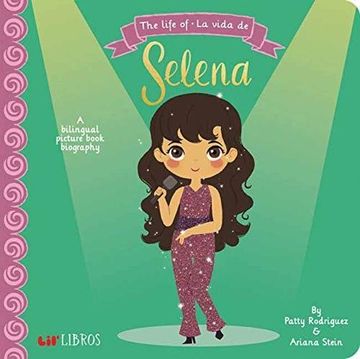 portada La Vida De/The Life of Selena (en Inglés)