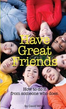 portada Have Great Friends (in English)