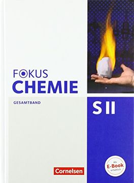 portada Fokus Chemie - Sekundarstufe ii - Allgemeine Ausgabe: Gesamtband Sekundarstufe ii - Schülerbuch (in German)