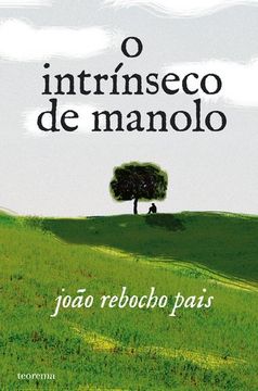 O Intrínseco de Manolo (en Portugués)
