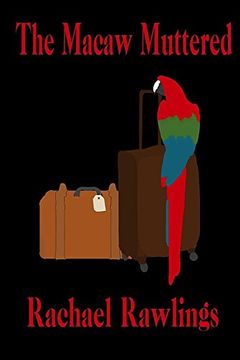 portada The Macaw Muttered