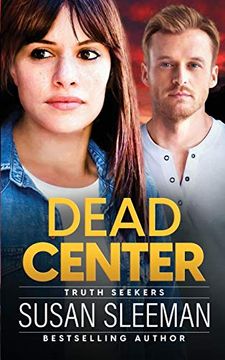 portada Dead Center: (Truth Seekers Book 5) (in English)