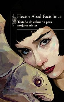 portada Tratado de Culinaria Para Mujeres Tristes (in Spanish)
