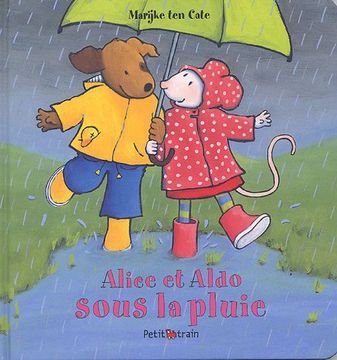 portada Alice et Aldo Sous la Pluie (Petit Train)