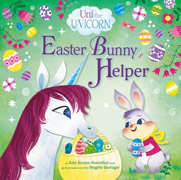 portada Uni the Unicorn: Easter Bunny Helper 