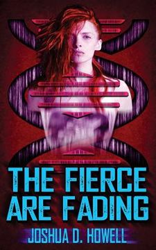 portada The Fierce Are Fading (en Inglés)