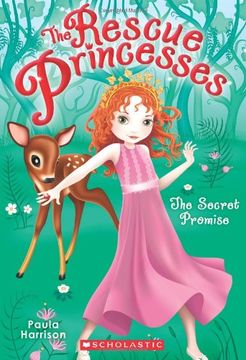 the rescue princesses #1: secret promise (en Inglés)