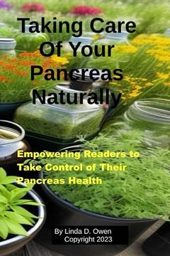 portada Taking Care of Your Pancreas Naturally: Natural Pancreas Health (en Inglés)