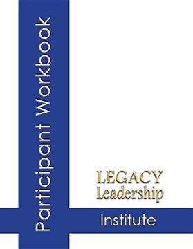 portada Legacy Leadership Institute Participant Workbook (in English)